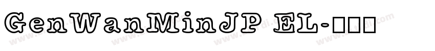 GenWanMinJP EL字体转换